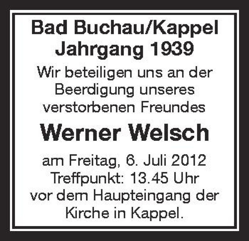  Traueranzeige für Werner Welsch vom 05.07.2012 aus Schwäbische Zeitung