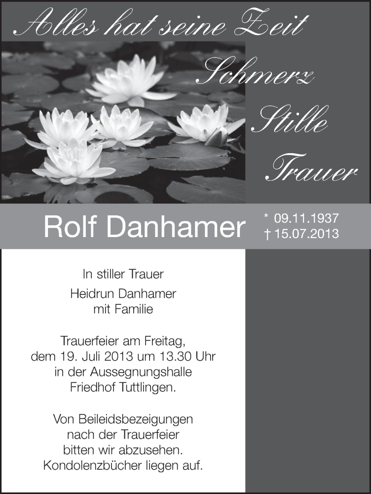  Traueranzeige für Rolf Danhamer vom 18.07.2013 aus Schwäbische Zeitung