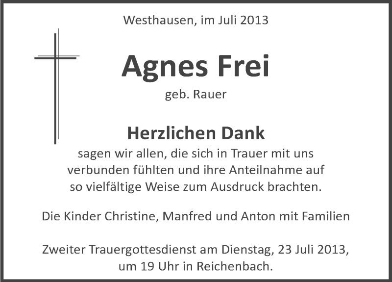  Traueranzeige für Agnes Frei vom 20.07.2013 aus Schwäbische Zeitung