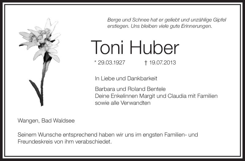  Traueranzeige für Toni Huber vom 27.07.2013 aus Schwäbische Zeitung