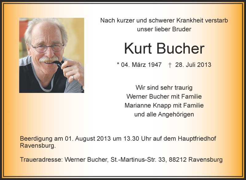  Traueranzeige für Kurt Bucher vom 30.07.2013 aus Schwäbische Zeitung