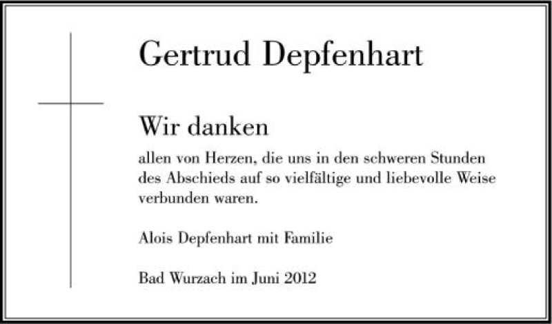  Traueranzeige für Gertrud Depfenhart vom 16.06.2012 aus Schwäbische Zeitung