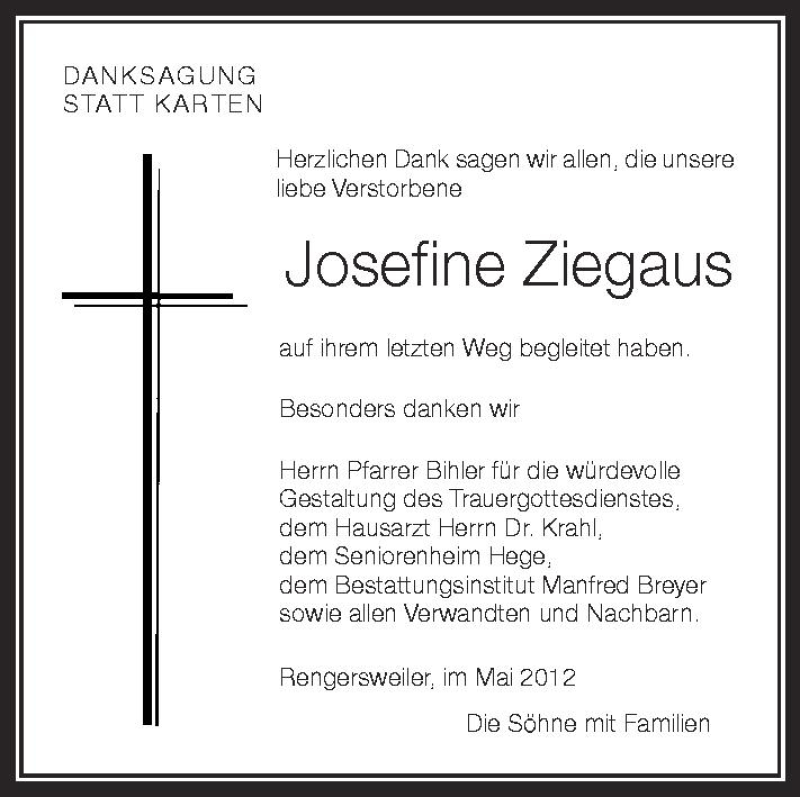  Traueranzeige für Josefine Ziegaus vom 16.05.2012 aus Schwäbische Zeitung