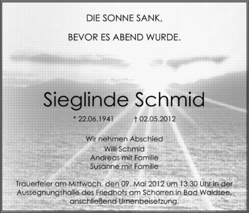  Traueranzeige für Sieglinde Schmid vom 07.05.2012 aus Schwäbische Zeitung