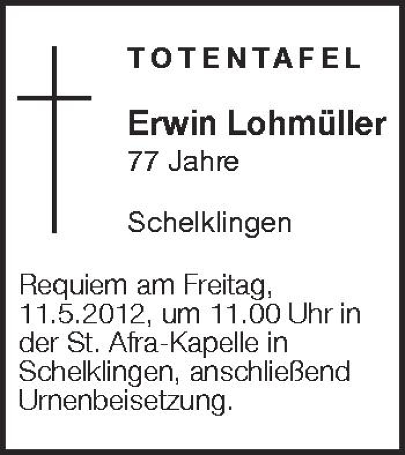  Traueranzeige für Erwin Lohmüller vom 08.05.2012 aus Schwäbische Zeitung
