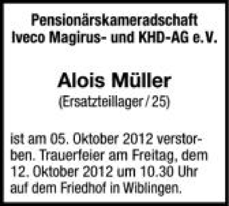  Traueranzeige für Alois Müller vom 10.10.2012 aus Schwäbische Zeitung