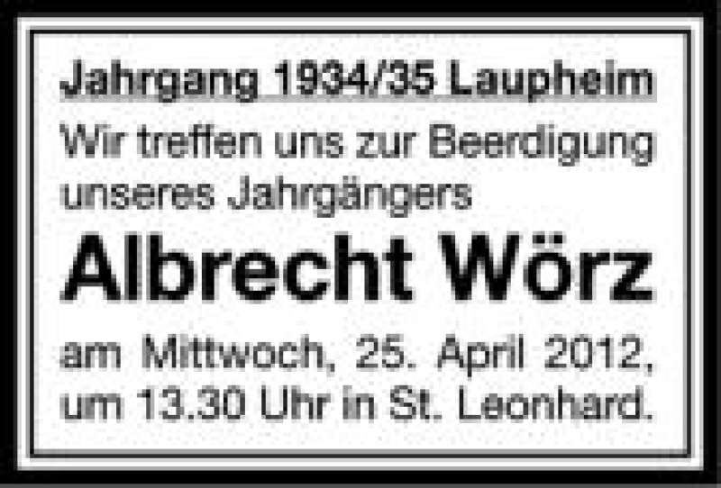  Traueranzeige für Albrecht Wörz vom 24.04.2012 aus Schwäbische Zeitung