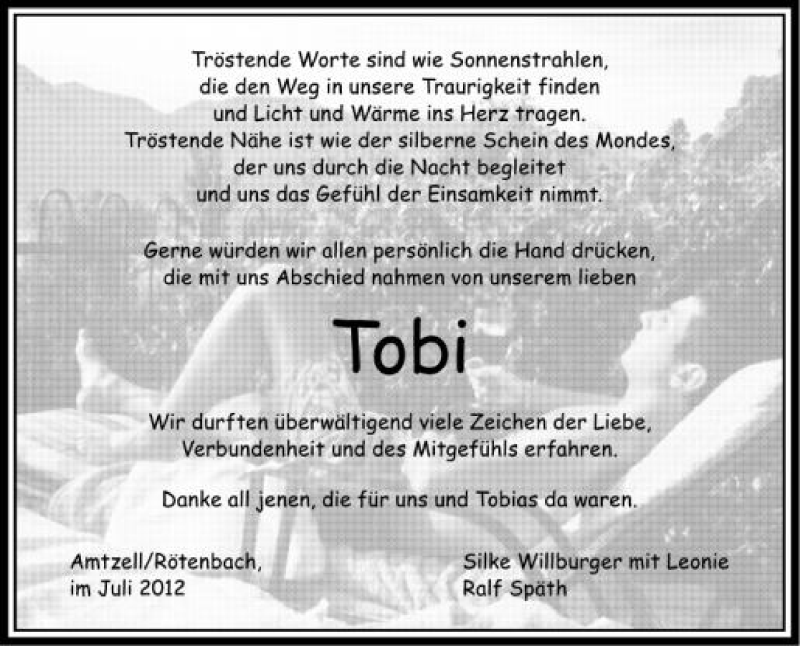  Traueranzeige für Tobi  vom 14.07.2012 aus Schwäbische Zeitung