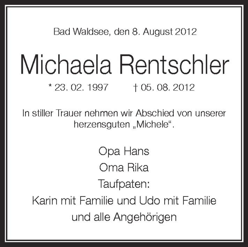  Traueranzeige für Michaela Rentschler vom 08.08.2012 aus Schwäbische Zeitung