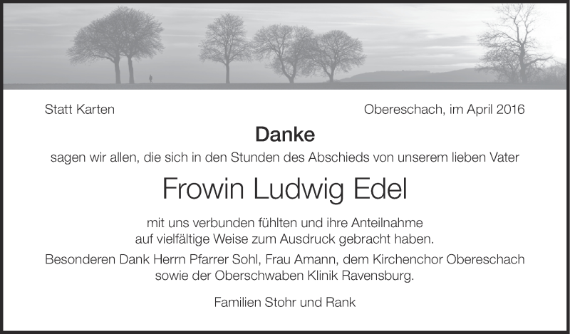  Traueranzeige für Frowin Ludwig Edel vom 23.04.2016 aus Schwäbische Zeitung