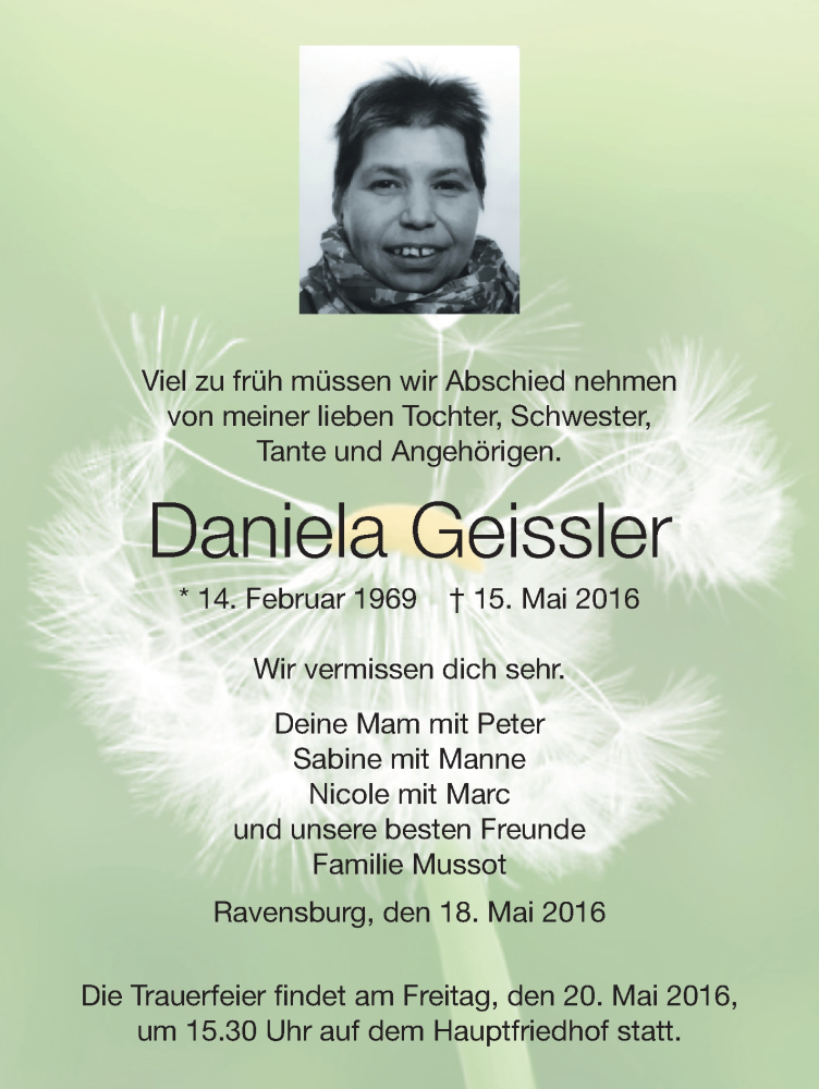 Traueranzeige für Daniela Geissler vom 18.05.2016 aus Schwäbische Zeitung