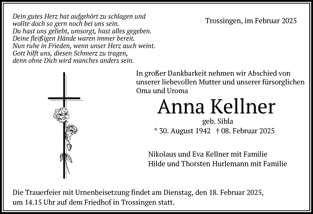  Traueranzeige für Anna Kellner vom 14.02.2025 aus Tuttlingen, Spaichingen, Trossingen